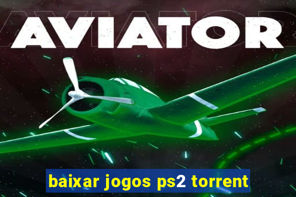 baixar jogos ps2 torrent