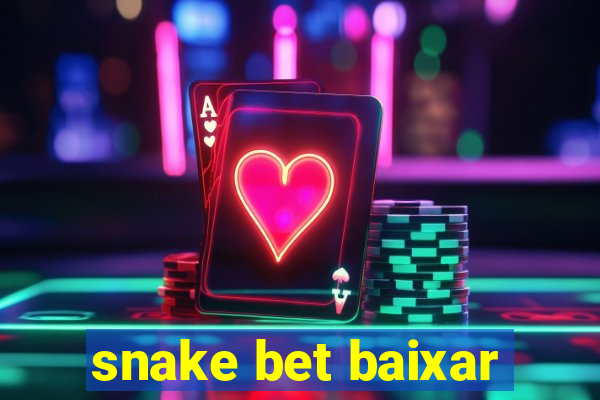 snake bet baixar