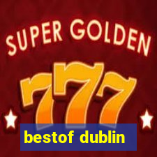 bestof dublin