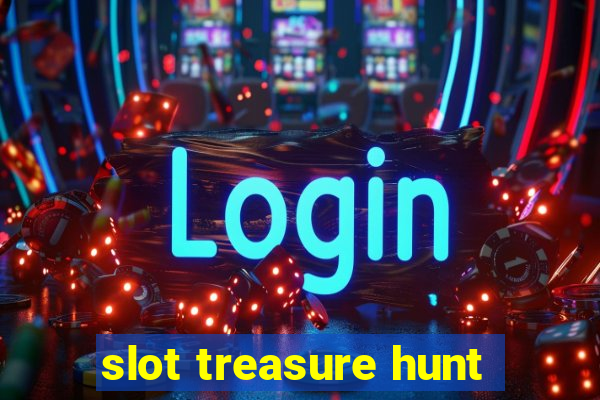 slot treasure hunt