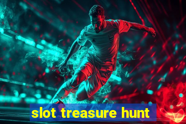 slot treasure hunt