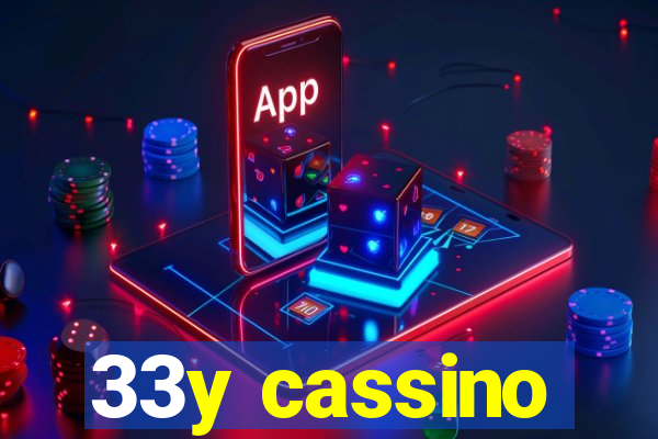 33y cassino