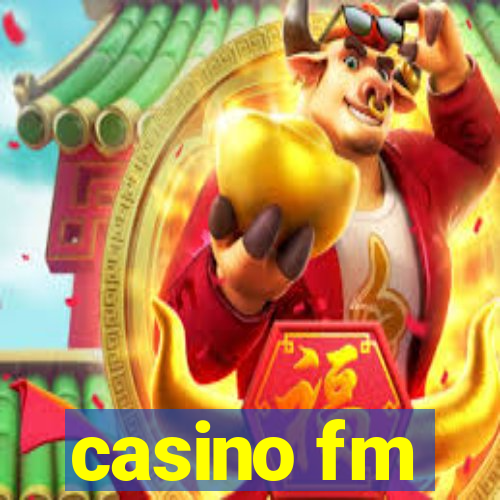 casino fm