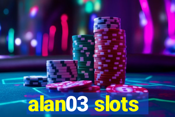 alan03 slots