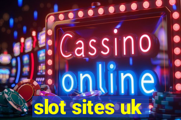 slot sites uk