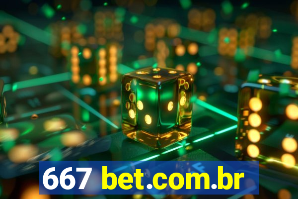 667 bet.com.br