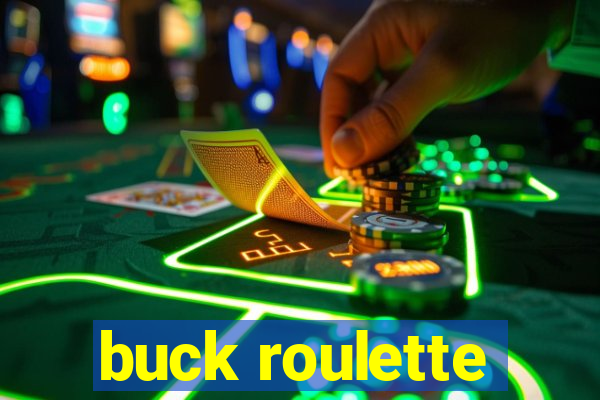 buck roulette