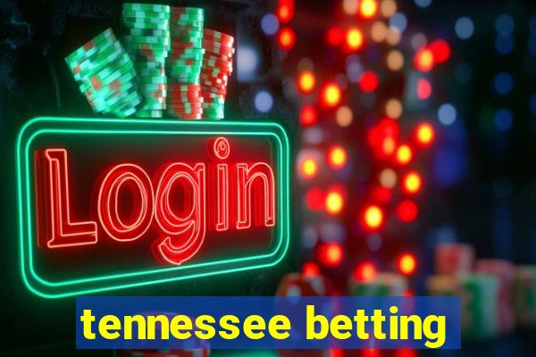 tennessee betting