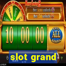 slot grand