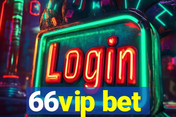 66vip bet