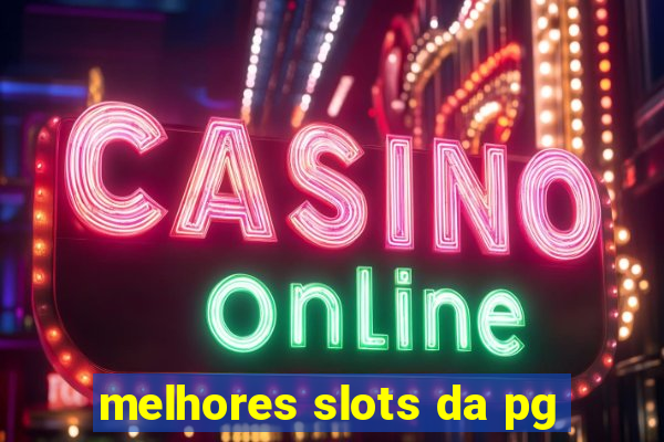 melhores slots da pg