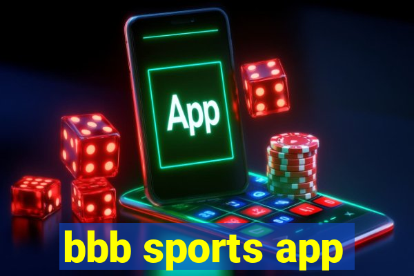 bbb sports app