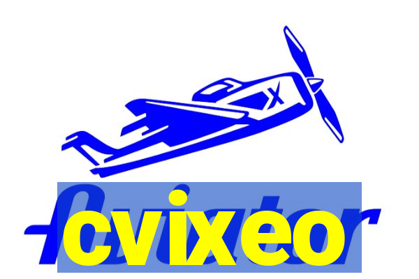 cvixeo