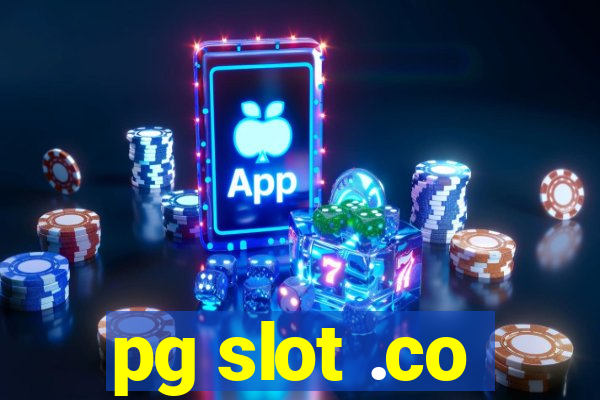 pg slot .co