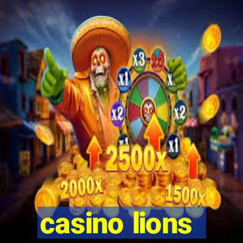 casino lions