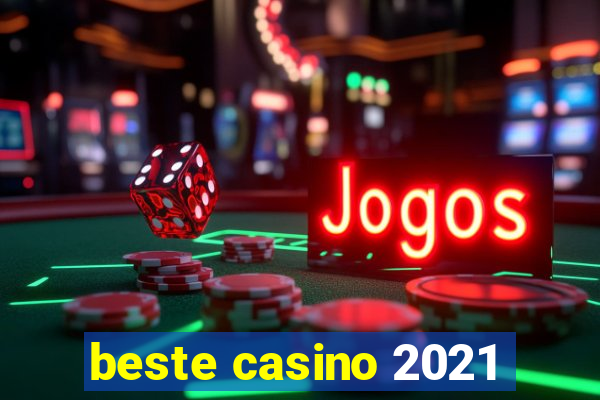 beste casino 2021