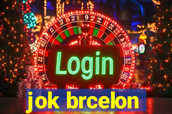 jok brcelon