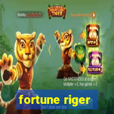 fortune riger