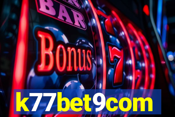 k77bet9com