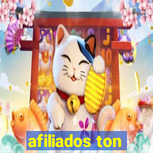 afiliados ton