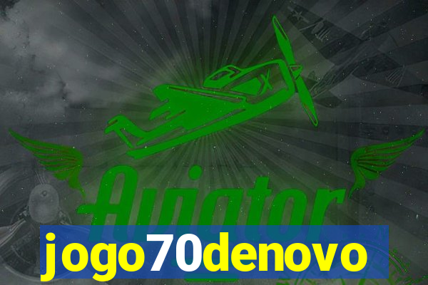 jogo70denovo