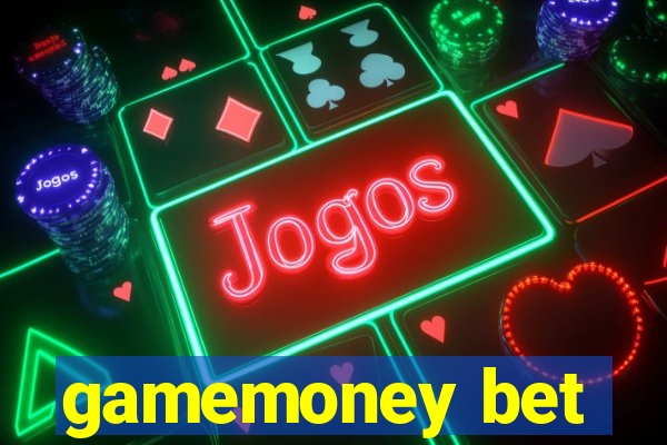 gamemoney bet