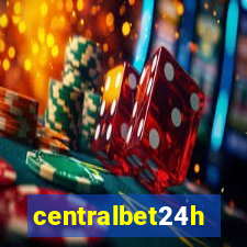 centralbet24h