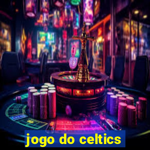 jogo do celtics