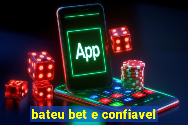 bateu bet e confiavel