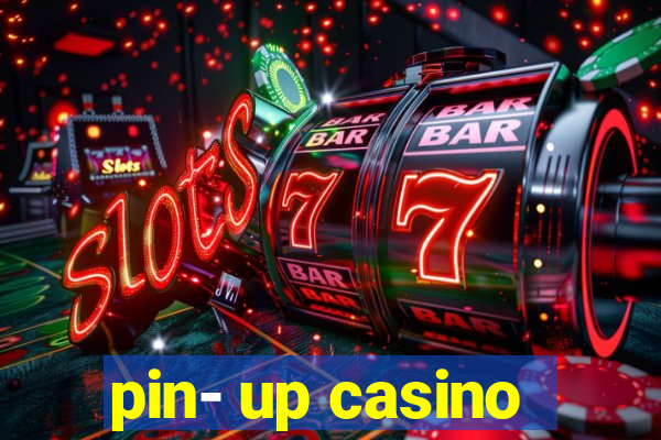 pin- up casino