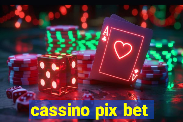 cassino pix bet