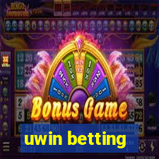 uwin betting