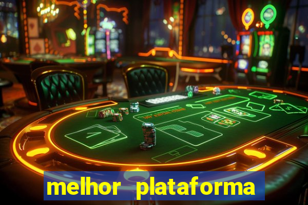 melhor plataforma para jogar fortune