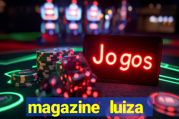 magazine luiza cruzeiro sp