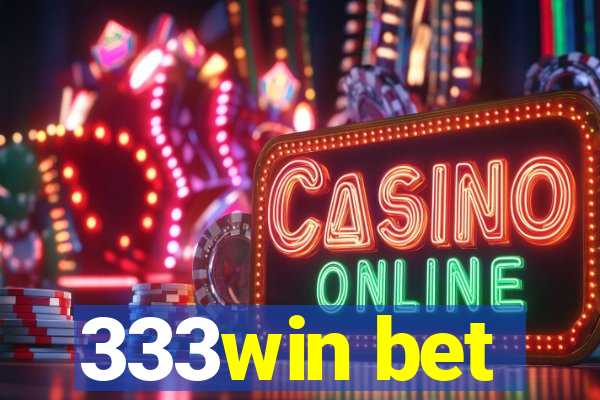 333win bet