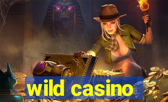 wild casino