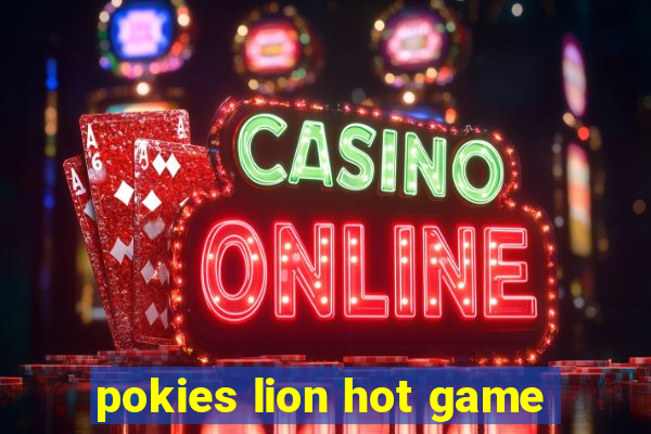 pokies lion hot game