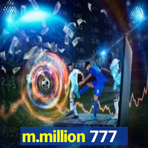 m.million 777