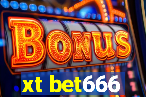 xt bet666