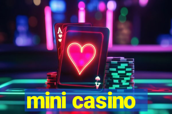 mini casino