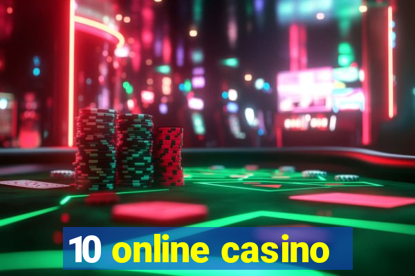 10 online casino