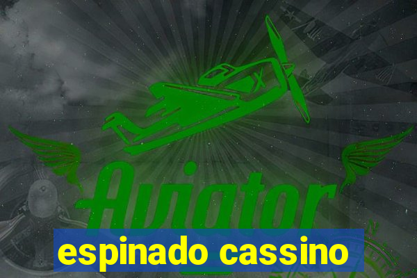 espinado cassino