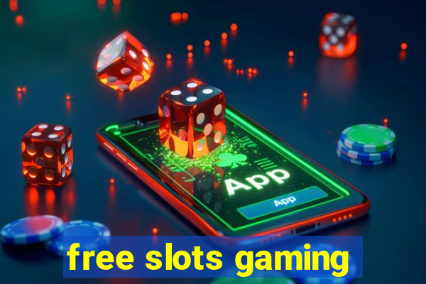 free slots gaming