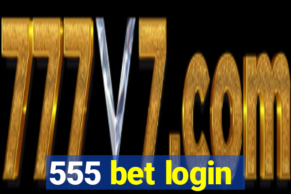 555 bet login