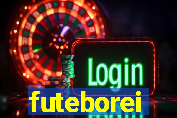 futeborei