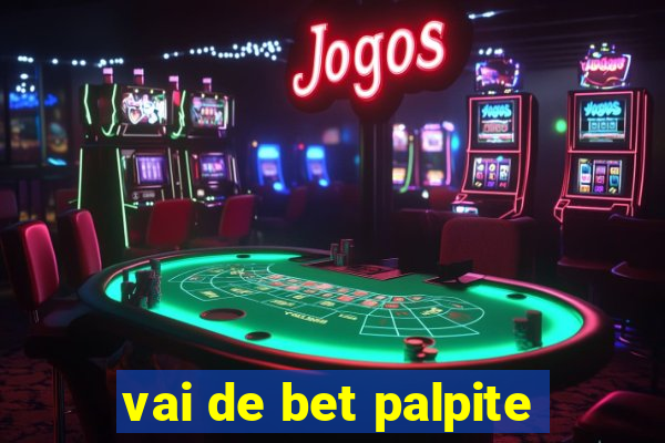 vai de bet palpite