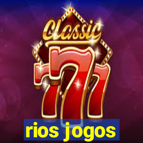 rios jogos