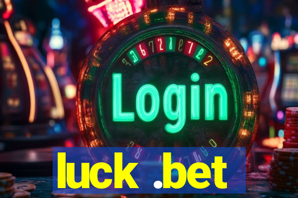 luck .bet