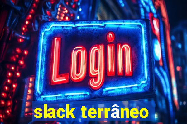 slack terrâneo