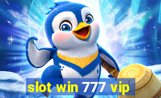 slot win 777 vip